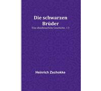 Die Schwarzen Brüder