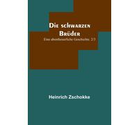 Die Schwarzen Brüder