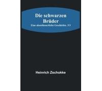 Die Schwarzen Brüder
