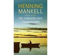 Die schwedischen Gummistiefel - [Livre en VO] Henning Mankell, Verena Reichel (Auteur)