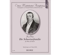 Die Schweizerfamilie. Opera Von F Weigl / Recueil