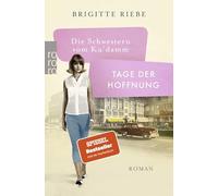 Die Schwestern vom Ku'damm: Tage der Hoffnung: Die 50er-Jahre-Reihe
