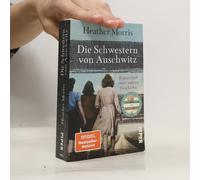 Die Schwestern Von Auschwitz