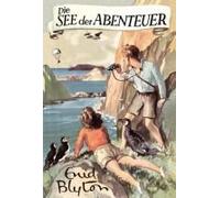 Enid Blyton Barbara Propach Die See der Abenteuer (Relié)