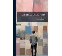 Die seele des kindes