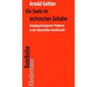 Die Seele Im Technischen Zeitalter