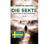 Die Sekte - Deine Angst ist erst der Anfang: Thriller