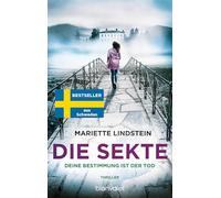 Die Sekte - Deine Bestimmung ist der Tod: Thriller