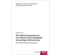 "Die Selbstvergewisserung von Einheit in der Pädagogik bei geistiger Behinderung": Eine denkstiltheoretische Lehrbuchanalyse