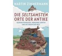 Die Seltsamsten Orte Der Antike