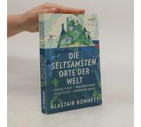 Die Seltsamsten Orte Der Welt
