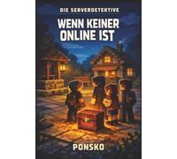 Die Serverdetektive: Wenn keiner online ist