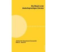 Die Shoah In Der Deutschsprachigen Literatur