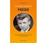 Die Sieben Leben Des Fredo
