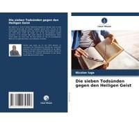 Die Sieben Todsünden Gegen Den Heiligen Geist