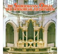 Die Silbermann-Orgel Der Hofkirche Zu Dresden by Hansjurgen Scholze