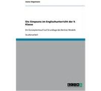 Die Simpsons im Englischunterricht der 9. Klasse Hegemann, Joana (Auteur)