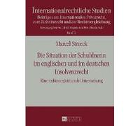 Die Situation Der Schuldnerin Im Englischen Und Im Deutschen Insolvenzrecht