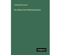 Die Söhne des Waffenschmieds
