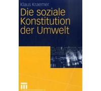 Die Soziale Konstitution Der Umwelt