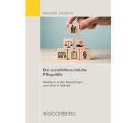 Die sozialhilferechtliche Pflegehilfe: Handbuch zu den Rechtsfragen nach §§ 61 ff. SGB XII