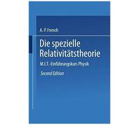 Die Spezielle Relativitätstheorie