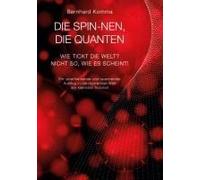Die Spin-Nen, Die Quanten