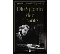 Die Spionin Der Charité