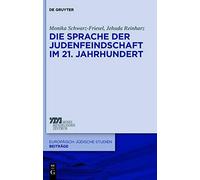 Die Sprache Der Judenfeindschaft Im 21. Jahrhundert