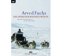 Die Spur der weißen Wölfe: Mit dem Hundeschlitten in die hohe Arktis [Import allemand]
