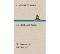 Die Stadt Ohne Juden