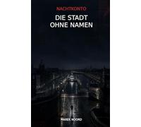 Die Stadt ohne Namen