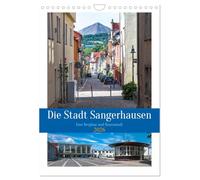Die Stadt Sangerhausen (Wandkalender 2026 DIN A4 hoch), CALVENDO Monatskalender: Sangerhausen ist die Kreistadt in Mansfeld Südharz und liegt im Südwesten von Sachsen Anhalt.