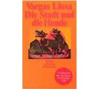 Die Stadt und die Hunde Vargas Llosa, Mario (Auteur)