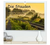 Die Stauden, magische Landschaft rund um Augsburg (hochwertiger Premium Wandkalender 2026 DIN A2 quer), Kunstdruck in Hochglanz: Grüne Wälder, kleine ... Himmel. Eine Landschaft wie im Bilderbuch