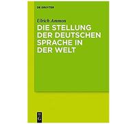 Die Stellung Der Deutschen Sprache In Der Welt