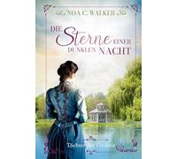 Die Sterne einer dunklen Nacht - Töchter der Freiheit