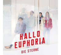 DIE STERNE - HALLO EUPHORIA CD NEUF