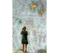Die Sterne meiner Visionen: Dein Notizbuch für Träume und Manifestation