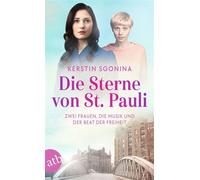 Die Sterne von St. Pauli - Zwei Frauen, die Musik und der Beat der Freiheit Roman - Kerstin Sgonina - Aufbau digital - ebook (ePub) - Livre