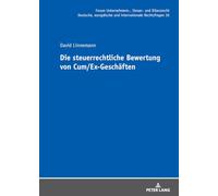 Die steuerrechtliche Bewertung von Cum/Ex-Geschäften