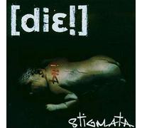 [Die!] - Stigmata [Import]