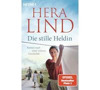 Die Stille Heldin – Heyne Verlag