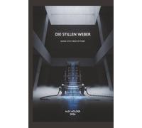 Die stillen Weber: Eine europäische Sage (offiziell).