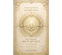 Die Stimme der Schönheit: Verse der Dynastie - Die äußere Stimme