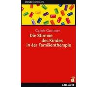 Die Stimme Des Kindes In Der Familientherapie