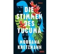 Die Stimmen Des Yucumã