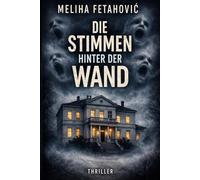 Die Stimmen hinter der Wand