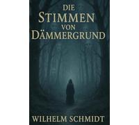 Die Stimmen von Dämmergrund