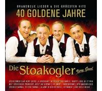 DIE STOAKOGLER "40 GOLDENE JAHRE" CD NEW